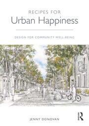 Recipes for Urban Happiness: Design for Community Well-being book cover