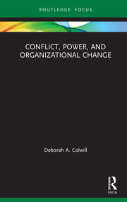 Conflict, Power, and Organizational Change book cover