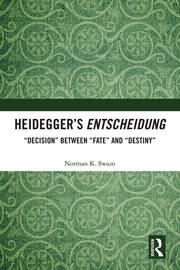 Heidegger’s Entscheidung: “Decision” Between “Fate” and “Destiny” book cover