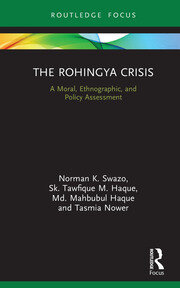 The Rohingya Crisis: A Moral, Ethnographic, and Policy Assessment book cover