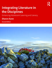 Integrating Literature in the Disciplines: Enhancing Adolescent Learning and Literacy book cover