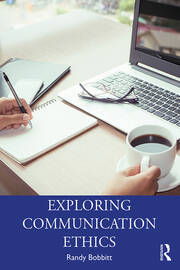 Exploring Communication Ethics: A Socratic Approach book cover