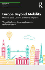 Europe Beyond Mobility: Mobilities, Social Cohesion and Political Integration book cover