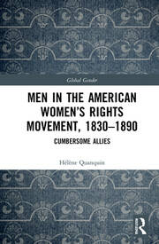 Men in the American Women’s Rights Movement, 1830–1890: Cumbersome Allies book cover
