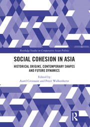 Social Cohesion in Asia: Historical Origins, Contemporary Shapes and Future Dynamics book cover