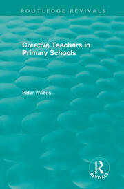 Creative Teachers in Primary Schools book cover