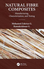 Natural Fiber Composites: Manufacturing, Characterization and Testing book cover