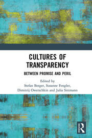 Cultures of Transparency: Between Promise and Peril book cover