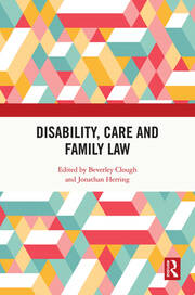 Disability, Care and Family Law book cover