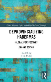 Deprovincializing Habermas: Global Perspectives book cover