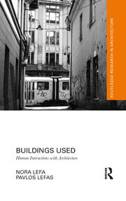 Buildings Used: Human Interactions with Architecture book cover