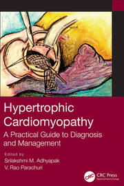 Hypertrophic Cardiomyopathy: A Practical Guide to Diagnosis and Management book cover