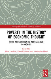 Poverty in the History of Economic Thought: From Mercantilism to Neoclassical Economics book cover