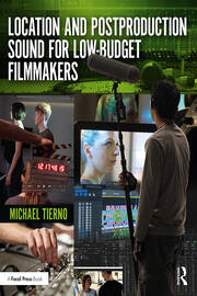 Location and Postproduction Sound for Low-Budget Filmmakers book cover