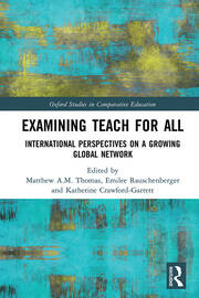 Examining Teach For All: International Perspectives on a Growing Global Network book cover