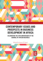 Contemporary Issues and Prospects in Business Development in Africa: Celebrating the 20th Anniversary of the Journal of African Business book cover