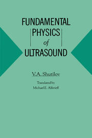 Fundamental Physics of Ultrasound book cover