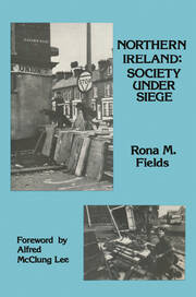 Northern Ireland: Society Under Siege book cover