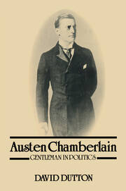 Austen Chamberlain: Gentleman in Politics book cover