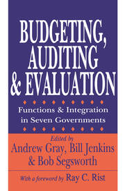 Budgeting, Auditing, and Evaluation: Functions and Integration in Seven Governments book cover