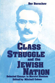 Class Struggle and the Jewish Nation book cover