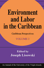 Environment and Labor in the Caribbean book cover