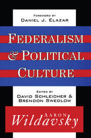 Federalism and Political Culture book cover