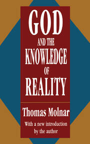 God and the Knowledge of Reality book cover