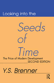 Looking into the Seeds of Time: The Price of Modern Development book cover