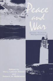 Peace and War: Cross-cultural Perspectives book cover