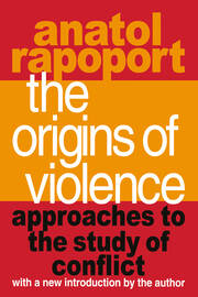 The Origins of Violence: Approaches to the Study of Conflict book cover