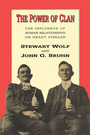 The Power of Clan: Influence of Human Relationships on Heart Disease book cover