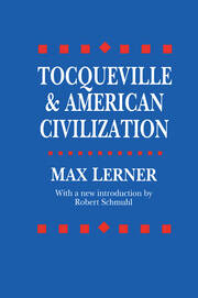 Tocqueville and American Civilization book cover