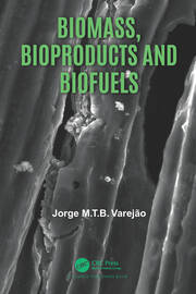 Biomass, Bioproducts and Biofuels book cover