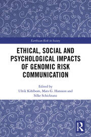 Ethical, Social and Psychological Impacts of Genomic Risk Communication book cover