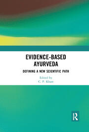Evidence-based Ayurveda: Defining a New Scientific Path book cover