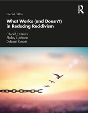 What Works (and Doesn't) in Reducing Recidivism book cover