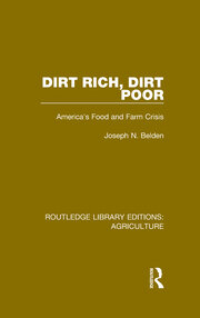 Dirt Rich, Dirt Poor: America's Food and Farm Crisis book cover