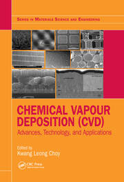 Chemical Vapour Deposition (CVD): Advances, Technology and Applications book cover