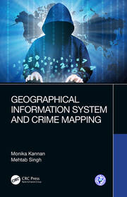 Geographical Information System and Crime Mapping book cover