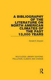 A Bibliography of the Literature on North American Climates of the Past 13,000 Years book cover