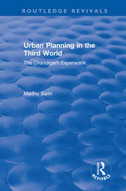 Urban Planning in the Third World: The Chandigarh Experience book cover