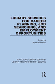 Library Services for Career Planning, Job Searching, and Employment Opportunities book cover