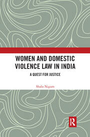 Women and Domestic Violence Law in India: A Quest for Justice book cover