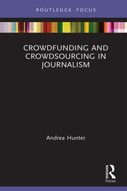 Crowdfunding and Crowdsourcing in Journalism book cover