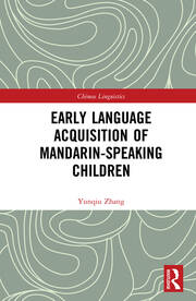 Early Language Acquisition of Mandarin-Speaking Children book cover