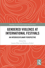 Gendered Violence at International Festivals: An Interdisciplinary Perspective book cover