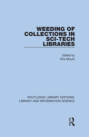 Weeding of Collections in Sci-Tech Libraries book cover