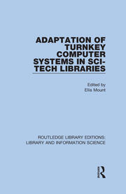Adaptation of Turnkey Computer Systems in Sci-Tech Libraries book cover