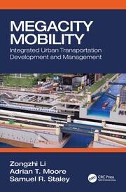 Megacity Mobility: Integrated Urban Transportation Development and Management book cover